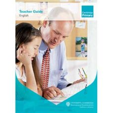 Cambridge Primary English Teacher Guide Cambridge Primary English Teacher Guide