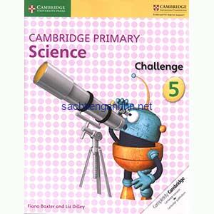 Cambridge Primary Science Challenge 5 7 Cambridge Primary Science Challenge 5