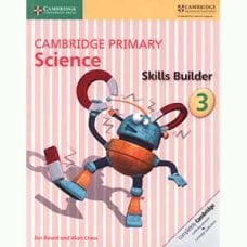 Cambridge Primary Science Skills Builder 3 Cambridge Primary Science Skills Builder 3