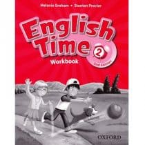 English Time 2 WorkBook 2nd Edition English Time 2 Workbook 2nd Edition