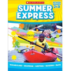 Summer Express Between Grades 2&3 Summer Express Between Grades 2&3