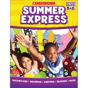 Summer Express Between Grades 5&6 Summer Express Between Grades 5&6