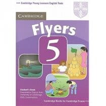 Cambridge YLE Tests Flyers 5 Student Book Cambridge YLE Tests Flyers 5 Student Book