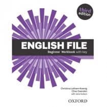 English File Beginner Workbook 3rd Edition English File Beginner Workbook with Key 3rd Edition