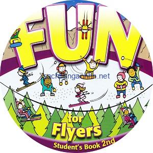Fun for Flyers Student's Book 2nd Edition Audio CD 2 Fun for Flyers Student’s Book Audio CD 2nd