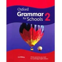 Oxford Grammar for Schools 2 Oxford Grammar for Schools 2