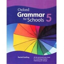 Oxford Grammar for Schools 5 Oxford Grammar for Schools 5