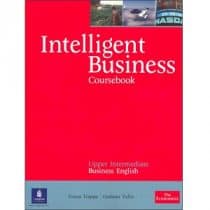 Intelligent Business Upper-Intermediate Coursebook Intelligent Business Coursebook Upper Intermediate