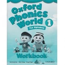 Oxford Phonics World 1 The Alphabet Workbook Oxford Phonics World 1 The Alphabet Workbook