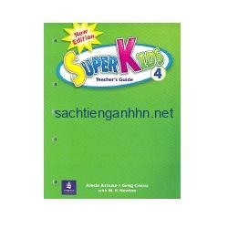 SuperKids 4 Teacher's Guide SuperKids 4 Teacher Guide