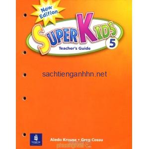 SuperKids 5 Teacher's Guide SuperKids 5 Teacher Guide