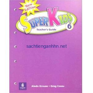 SuperKids 6 Teacher's Guide SuperKids 6 Teacher Guide