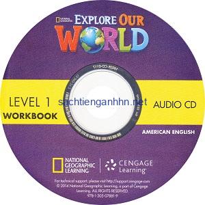 Explore Our World 1 Workbook Audio CD 4 Explore Our World 1 Workbook Audio CD