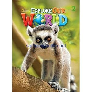 Explore Our World 2 Student Book 5 Explore Our World 2 Student Book