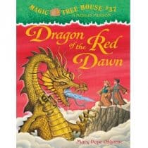 Magic Tree House - Mary Pope Osborne (#31-40) Mary Pope Osborne- Magic Tree House 37, Dragon of the Red Dawn
