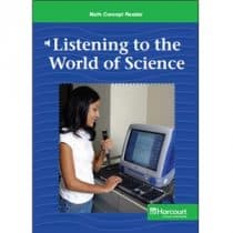 Harcourt Math Concept Reader Grade 6 (8 items) Math Concept Reader - G6 - Listening to the World of Science