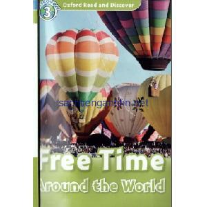 Oxford Read and Discover - L3 - Free Time Around the World