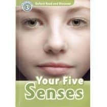 Oxford Read and Discover Level 3 - Your Five Senses Oxford Read and Discover - L3 - Your Five Senses