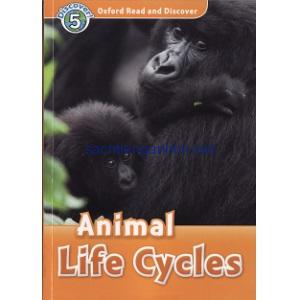 Oxford Read and Discover - L5 - Animal Life Cycles Oxford Read and Discover - L5 - Animal Life Cycles