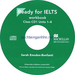 Ready for IELTS Workbook Class CD1 Unit 1-8 Ready for IELTS Workbook Class CD1 Unit 1-8