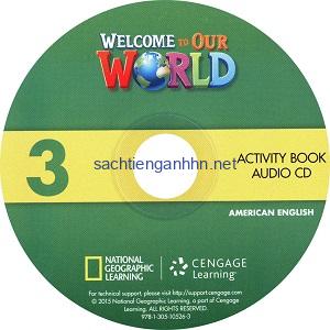 Welcome to Our World 3 Activity Book Audio CD Welcome to Our World 3 Activity Book Audio CD