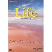 Life Intermediate B1+ Student Book Life Intermediate B1+ Student Book
