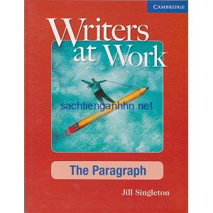 Writers at Work - The Paragraph 15 Writers at Work - The Paragraph