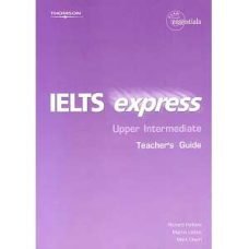IELTS Express Upper Intermediate Teacher's Guide