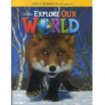 Explore Our World 3 Workbook