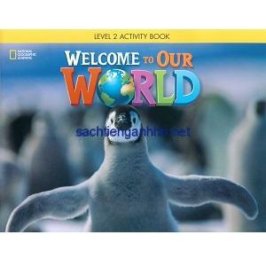 Welcome to Our World 2 Activity Book 3 Welcome to Our World 2 Activity Book pdf