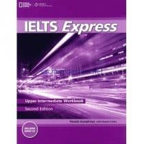 IELTS Express Upper intermediate 2nd Edition Workbook IELTS Express Upper intermediate 2nd Edition Workbook