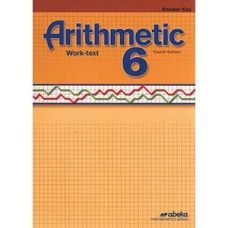 Arithmetic 6 Work-text 4th Edition Answer Key Abeka