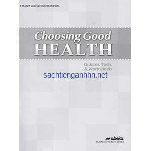 Choosing Good Health Quizzes Test & Worksheets 7 Choosing Good Health Quizzes Test & Worksheets
