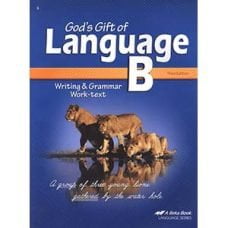 God's Gift of Language B Writing & Grammar Work-text 3rd Edition Abeka Grade 5 God's Gift of Language B Writing & Grammar Work-text 3rd Edition Abeka Grade 5