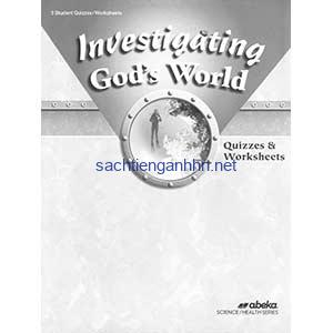 Investigating God's World 5 Quizzes & Worksheets 4th Edition 13 Investigating God's World 5 Quizzes & Worksheets 4th Edition