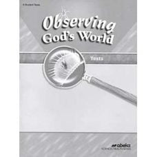 Observing God's World Tests Abeka Observing God's World Tests Abeka