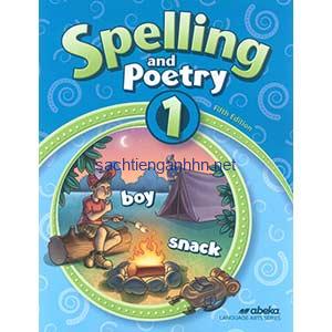 Spelling and Poetry 1 Fifth Edition Abeka Language Arts Series