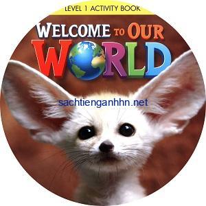 Welcome to Our World 1 Activity Book CD Welcome to Our World 1 Activity Book CD