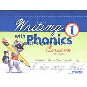 Writing with Phonics 1 5th Edition Cursive Abeka