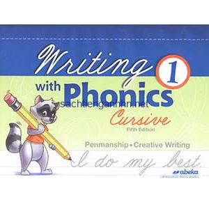 Writing with Phonics 1 5th Edition Cursive Abeka 11 Writing with Phonics 1 5th Edition Cursive Abeka
