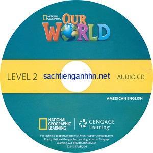 Our World 2 Student Book Audio CD A 4 Our World 2 Student Book Audio CD