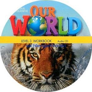 Our World 3 Workbook Audio CD 14 Our World 3 Workbook Audio CD