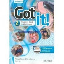 Got It! 2nd Edition 2 Student Book - Workbook Got It! 2nd Edition 2 Student Book - Workbook