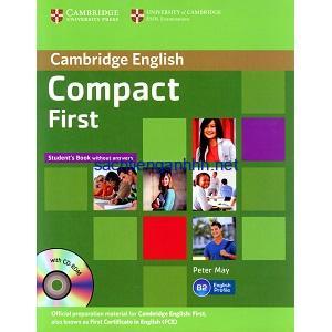Cambridge English Compact First Student Book without answers Cambridge English Compact First Student Book without answers