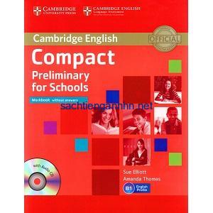 Cambridge English Compact Preliminary for Schools Workbook 14 Cambridge English Compact Preliminary for Schools Workbook