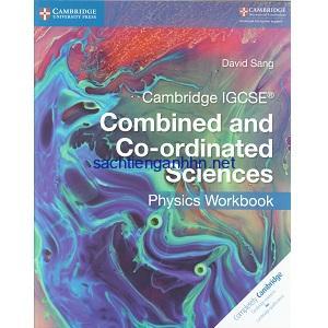 Cambridge IGCSE Combined and Co-ordinated Sciences Physics Workbook