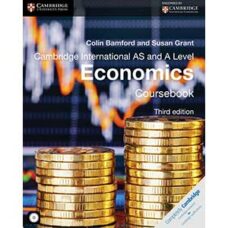 Cambridge International AS and A Level Economics 3rd Edition