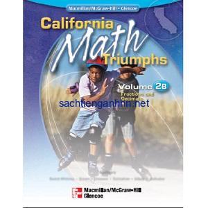 California Math Triumphs Fractions and Decimals Volume 2B