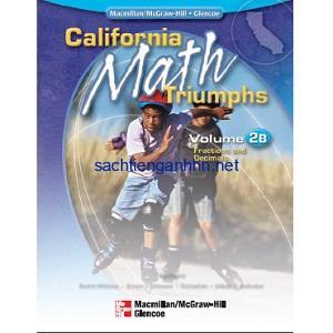 California Math Triumphs Fractions and Decimals Volume 2B 8 California Math Triumphs Fractions and Decimals Volume 2B