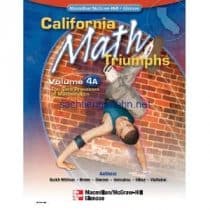 California Math Triumphs The Core Processes of Mathematics, Volume 4A California Math Triumphs The Core Processes of Mathematics, Volume 4A